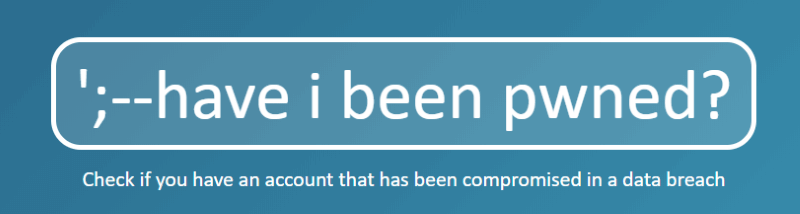 Have I Been Pwned